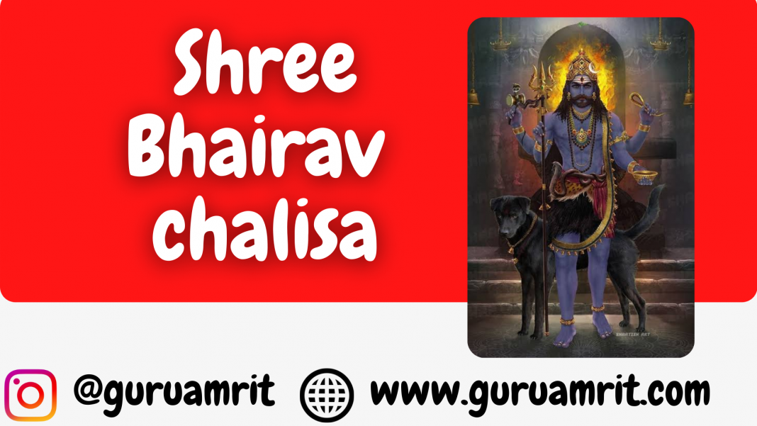 Bhairav chalisa