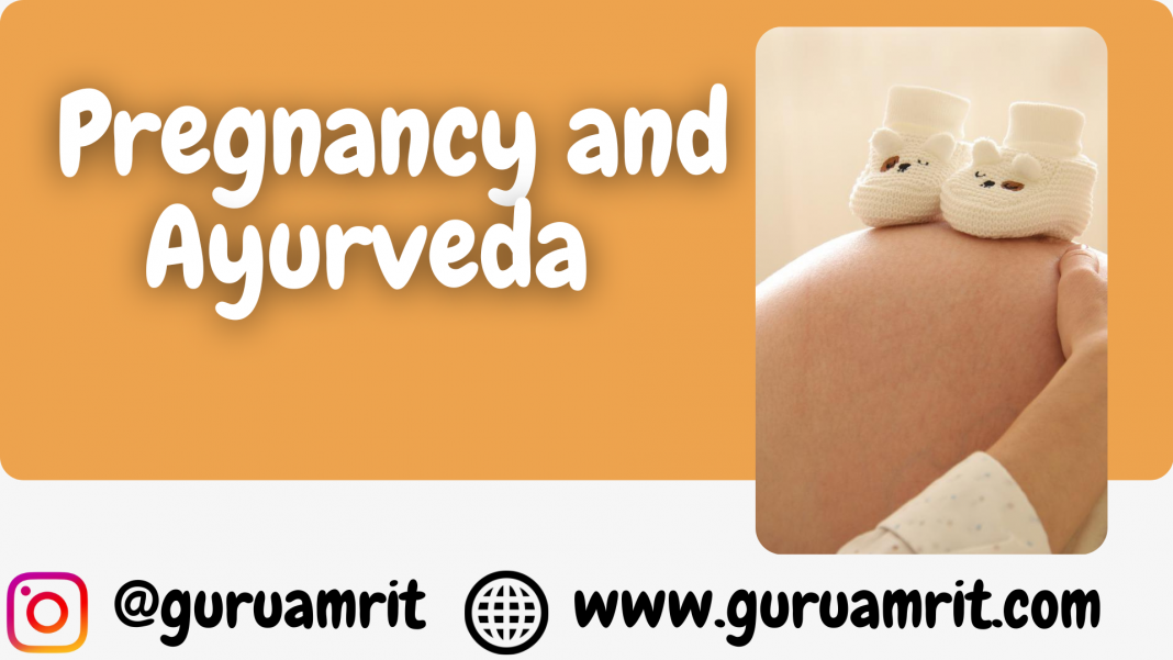 Pregnancy and ayurveda